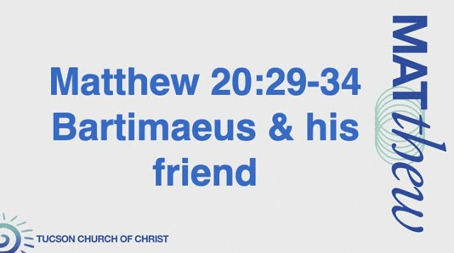 Matthew 20:29-34 - January 26, 2025 - Rob Skinner